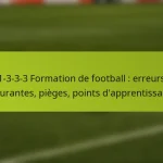 featured-image-1-3-3-3-formation-de-football-erreurs-courantes-pieges-points-dapprentissage